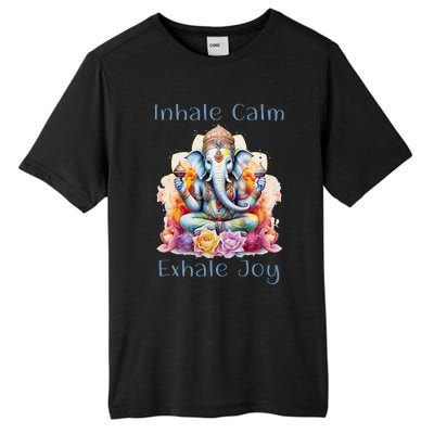 Inhale Calm Exhale Joy Yoga Buddha Elephant For Balance Tall Fusion ChromaSoft Performance T-Shirt