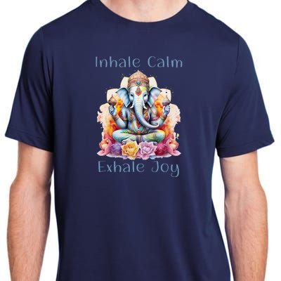 Inhale Calm Exhale Joy Yoga Buddha Elephant For Balance Adult ChromaSoft Performance T-Shirt