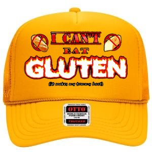 I CanT Eat Gluten It Makes My Tummy High Crown Mesh Back Trucker Hat