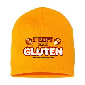 I CanT Eat Gluten It Makes My Tummy Short Acrylic Beanie