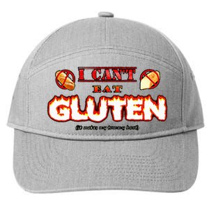 I CanT Eat Gluten It Makes My Tummy 7-Panel Snapback Hat