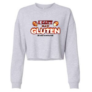 I CanT Eat Gluten It Makes My Tummy Cropped Pullover Crew