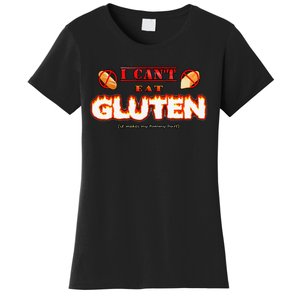 I Can't Eat Gluten It Makes My Tummy Hurt Apparel Women's T-Shirt