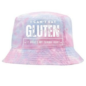 I Can't Eat Gluten It Makes My Tummy Hurt Gluten Intolerant Celiac Meme Tie-Dyed Bucket Hat