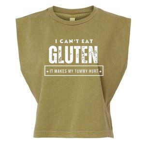 I Can't Eat Gluten It Makes My Tummy Hurt Gluten Intolerant Celiac Meme Garment-Dyed Women's Muscle Tee