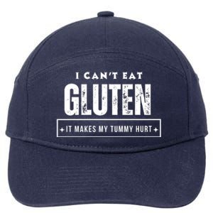 I Can't Eat Gluten It Makes My Tummy Hurt Gluten Intolerant Celiac Meme 7-Panel Snapback Hat