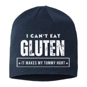 I Can't Eat Gluten It Makes My Tummy Hurt Gluten Intolerant Celiac Meme Sustainable Beanie