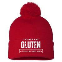 I Can't Eat Gluten It Makes My Tummy Hurt Gluten Intolerant Celiac Meme Pom Pom 12in Knit Beanie