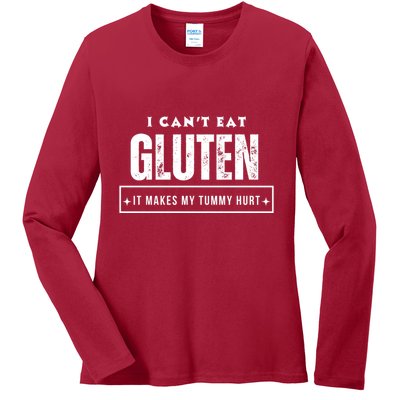 I Can't Eat Gluten It Makes My Tummy Hurt Gluten Intolerant Celiac Meme Ladies Long Sleeve Shirt
