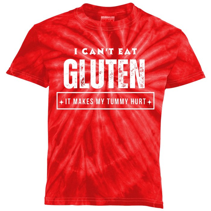 I Can't Eat Gluten It Makes My Tummy Hurt Gluten Intolerant Celiac Meme Kids Tie-Dye T-Shirt