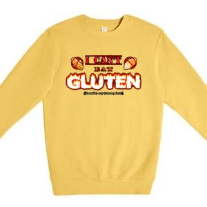 I Can't Eat Gluten It Makes My Tummy Hurt Apparel Premium Crewneck Sweatshirt