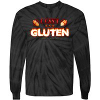 I Can't Eat Gluten It Makes My Tummy Hurt Apparel Tie-Dye Long Sleeve Shirt