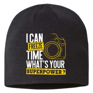 I Can Freeze Time Superpower Photographer Camera Sustainable Beanie