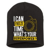 I Can Freeze Time Superpower Photographer Camera Short Acrylic Beanie