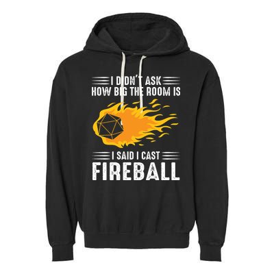 I Cast Fireball Funny Nerd Geek Wizard Magic Garment-Dyed Fleece Hoodie