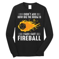 I Cast Fireball Funny Nerd Geek Wizard Magic Long Sleeve Shirt