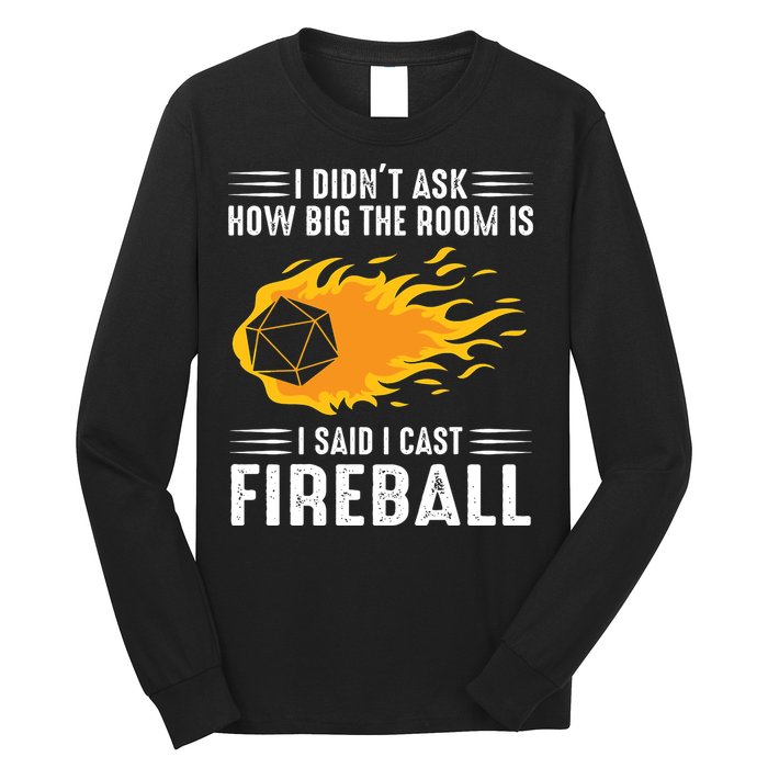 I Cast Fireball Funny Nerd Geek Wizard Magic Long Sleeve Shirt