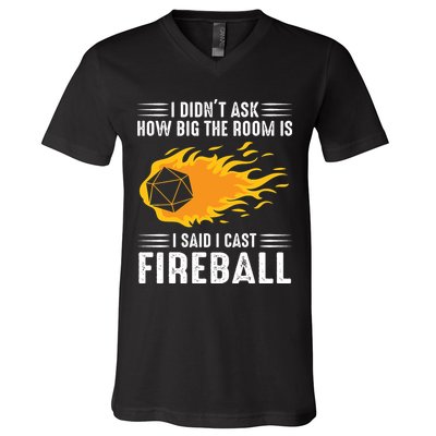 I Cast Fireball Funny Nerd Geek Wizard Magic V-Neck T-Shirt