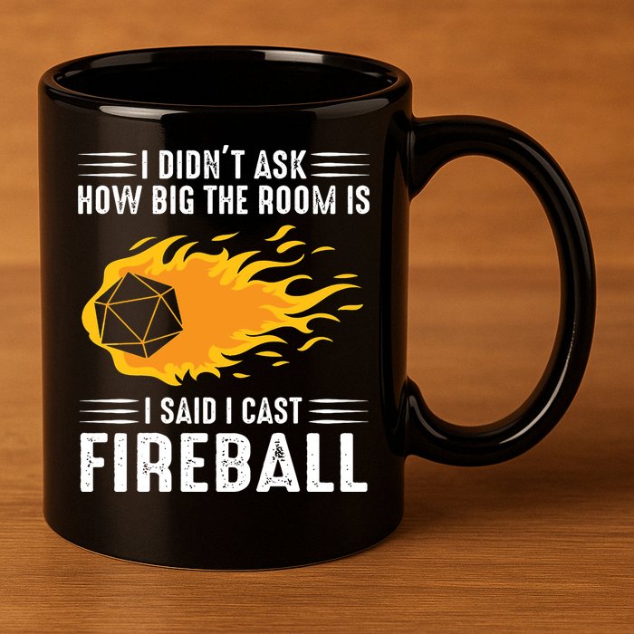 I Cast Fireball Funny Nerd Geek Wizard Magic 11oz C Handle Ceramic Mug