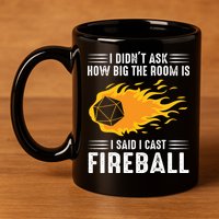 I Cast Fireball Funny Nerd Geek Wizard Magic 11oz C Handle Ceramic Mug