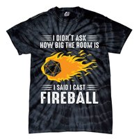 I Cast Fireball Funny Nerd Geek Wizard Magic Tie-Dye T-Shirt