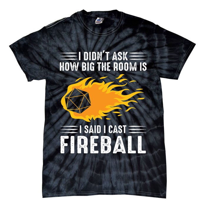 I Cast Fireball Funny Nerd Geek Wizard Magic Tie-Dye T-Shirt