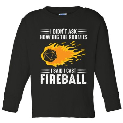 I Cast Fireball Funny Nerd Geek Wizard Magic Toddler Long Sleeve Shirt