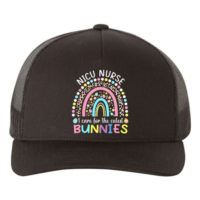 I Care For The Cutest Bunnies NICU Nurse Easter Day Yupoong Adult 5-Panel Trucker Hat