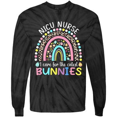 I Care For The Cutest Bunnies NICU Nurse Easter Day Tie-Dye Long Sleeve Shirt