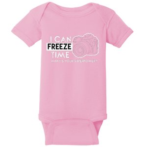 I Can Freeze Time Photography Photographer Gift Idea Baby Bodysuit