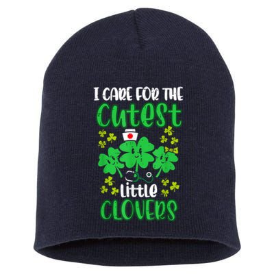 I Care For Cutest Clovers Nurse St Patricks Day Short Acrylic Beanie