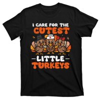 I Care For The Cutest Little Turkeys Thanksgiving Fall Nurse T-Shirt