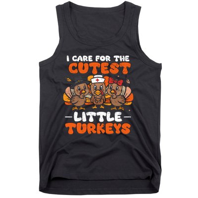 I Care For The Cutest Little Turkeys Thanksgiving Fall Nurse Tank Top