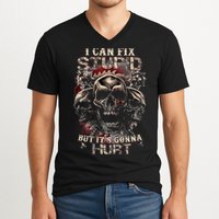 I Can Fix Stupid But Its Gonna Hurt Cool Skull V-Neck T-Shirt