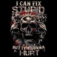 I Can Fix Stupid But Its Gonna Hurt Cool Skull 16 in Basic Backpack