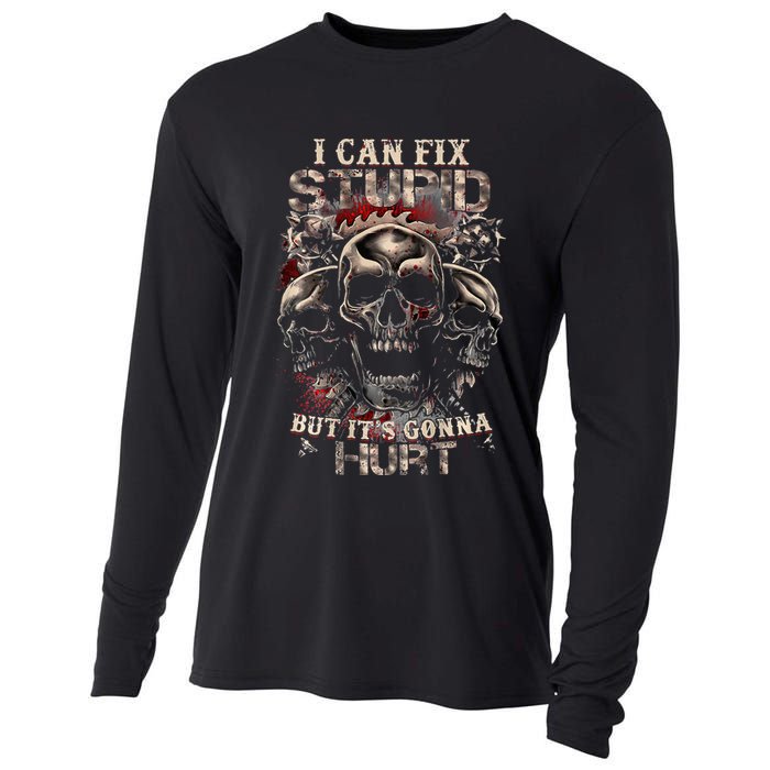 I Can Fix Stupid But Its Gonna Hurt Cool Skull Cooling Performance Long Sleeve Crew