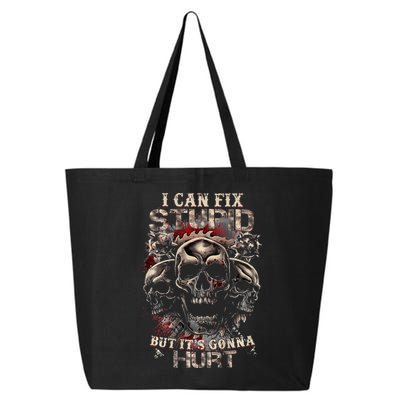 I Can Fix Stupid But Its Gonna Hurt Cool Skull 25L Jumbo Tote