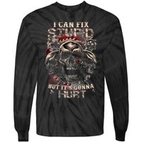 I Can Fix Stupid But Its Gonna Hurt Cool Skull Tie-Dye Long Sleeve Shirt