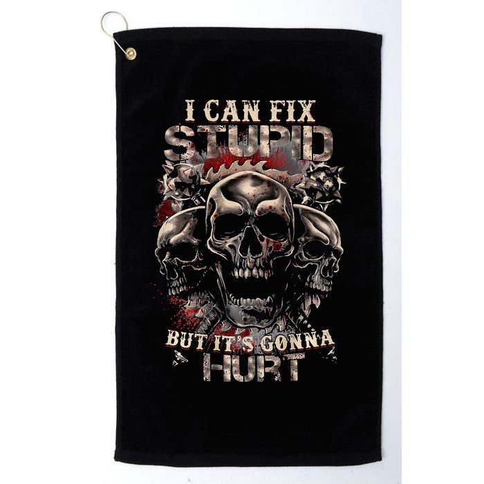 I Can Fix Stupid But Its Gonna Hurt Cool Skull Golf Towel