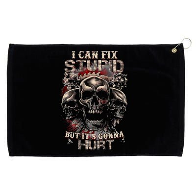 I Can Fix Stupid But Its Gonna Hurt Cool Skull Grommeted Golf Towel