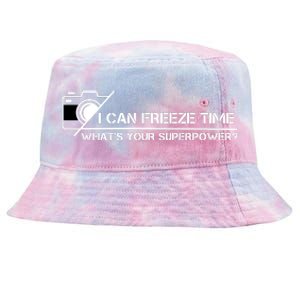 I Can Freeze Time What's Your Superpower Tie-Dyed Bucket Hat