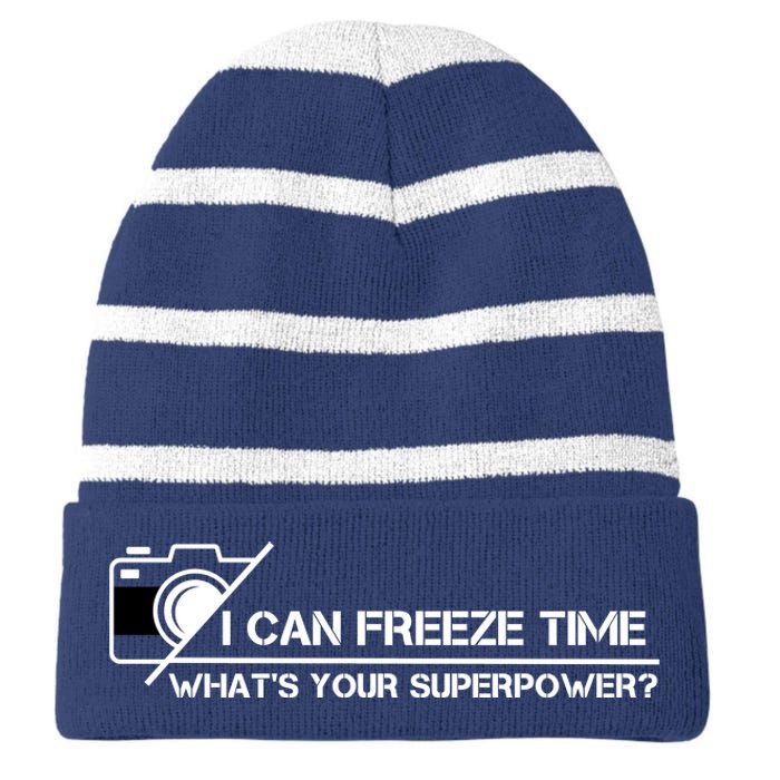 I Can Freeze Time What's Your Superpower Striped Beanie with Solid Band