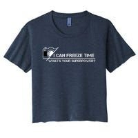 I Can Freeze Time What's Your Superpower Women's Crop Top Tee