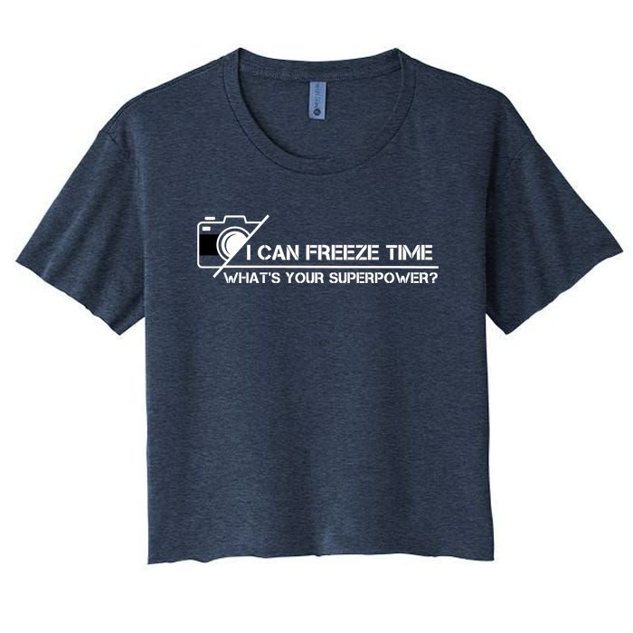 I Can Freeze Time What's Your Superpower Women's Crop Top Tee