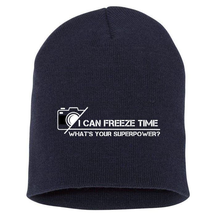 I Can Freeze Time What's Your Superpower Short Acrylic Beanie