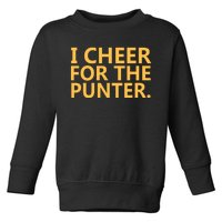 I Cheer For The Punter Iowa Toddler Sweatshirt