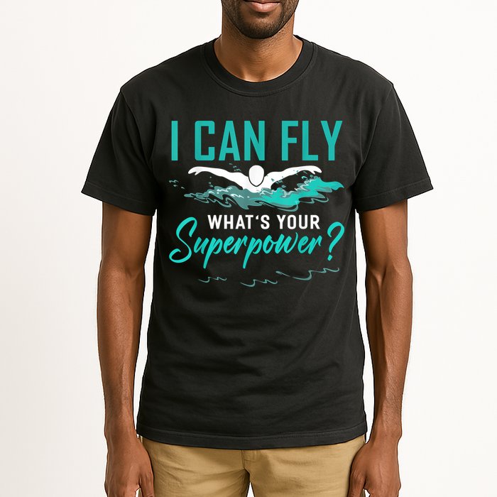 I Can Fly Whats Your Superpower Swimmer Tee Swimming Tall T-Shirt