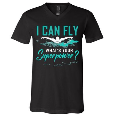 I Can Fly Whats Your Superpower Swimmer Tee Swimming V-Neck T-Shirt