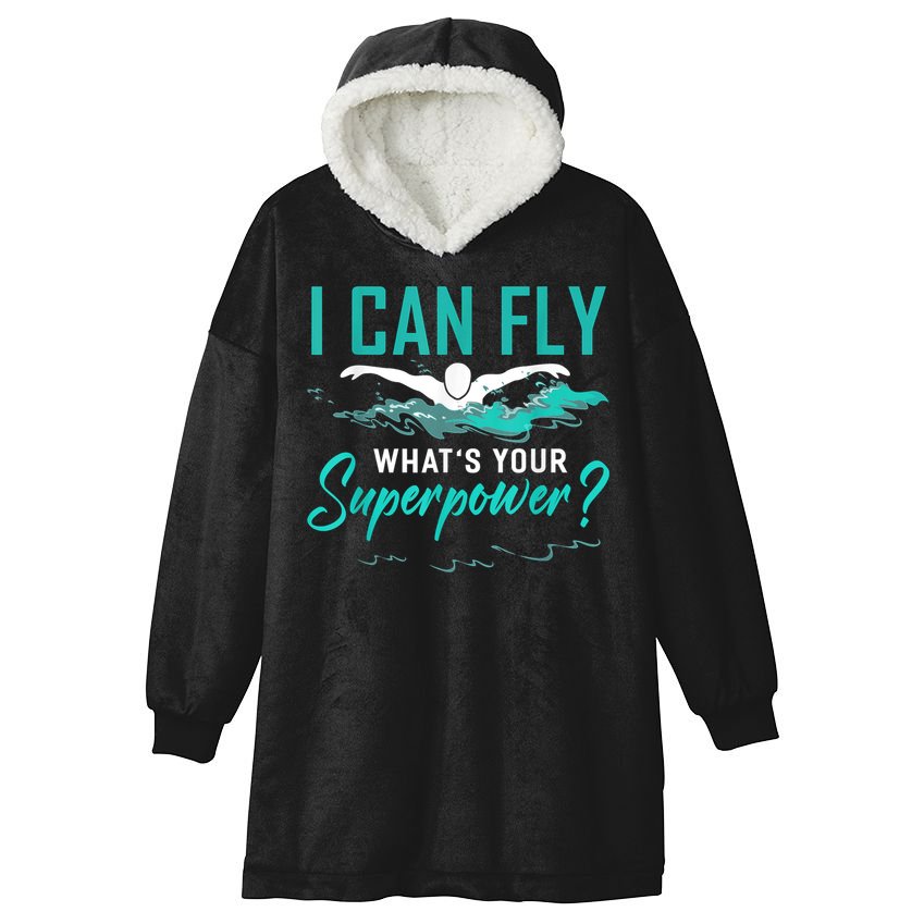 I Can Fly Whats Your Superpower Swimmer Tee Swimming Hooded Wearable Blanket