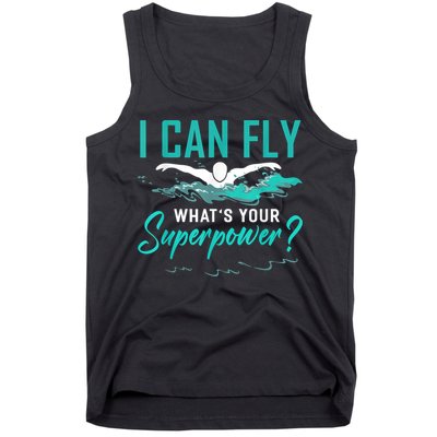 I Can Fly Whats Your Superpower Swimmer Tee Swimming Tank Top